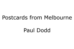 57.EoY21.Conceptual.Postcards-from-Melbourne.000.Paul-Dodd